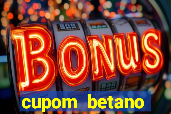 cupom betano rodadas gratis